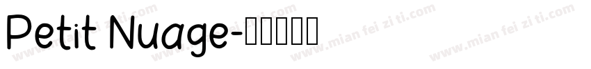 Petit Nuage字体转换